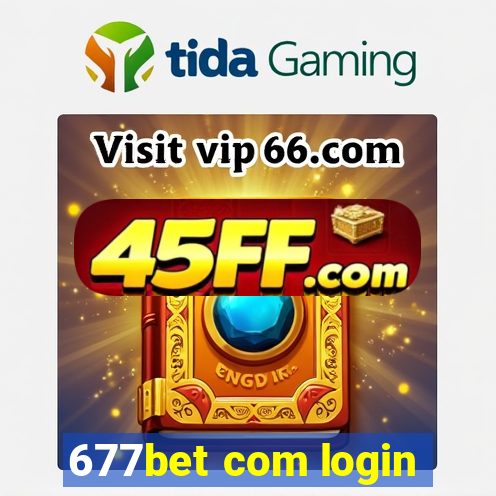 677bet com login